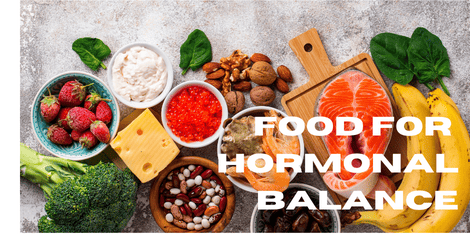 food for hormonal balance